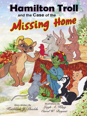 cover image of Hamilton Troll and the Case of the Missing Home